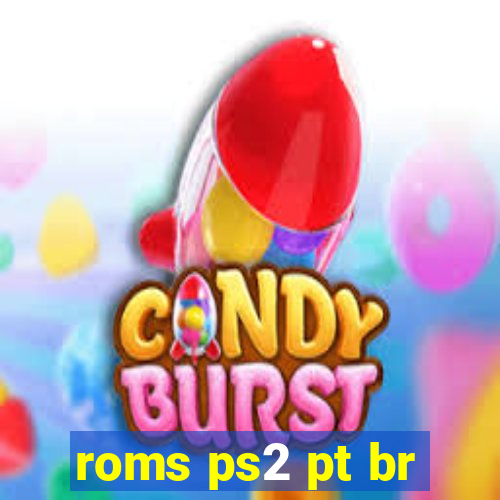 roms ps2 pt br